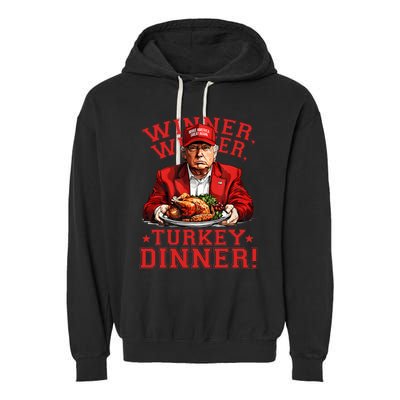 Humor Funny Trump Winner Winner Turkey Dinner Thanksgiving Garment-Dyed Fleece Hoodie