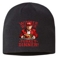 Humor Funny Trump Winner Winner Turkey Dinner Thanksgiving Sustainable Beanie