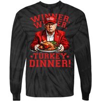 Humor Funny Trump Winner Winner Turkey Dinner Thanksgiving Tie-Dye Long Sleeve Shirt