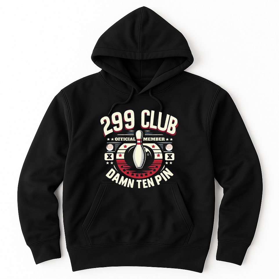 Humor Funny Ten Pin Bowling Hoodie