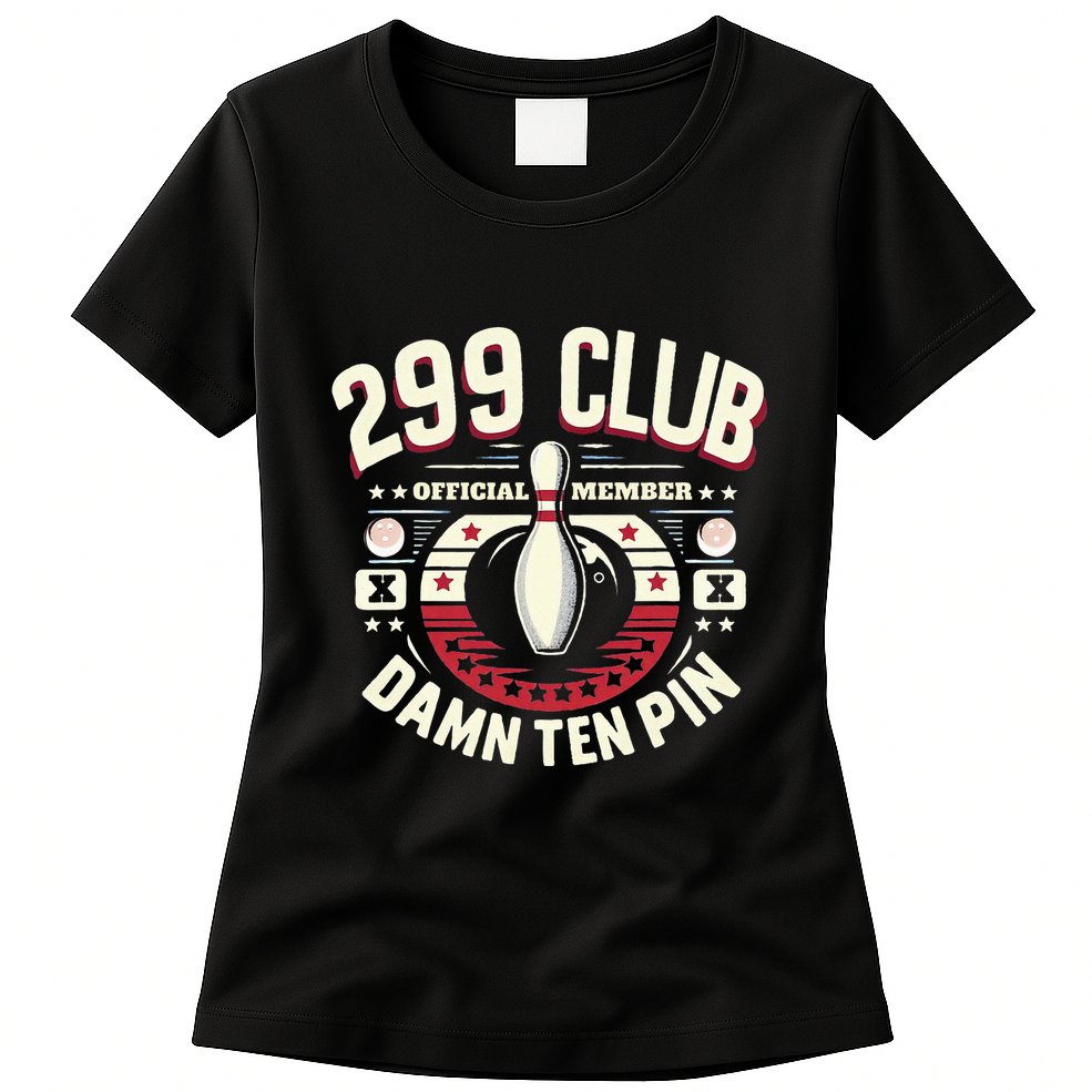 Humor Funny Ten Pin Bowling Womens T-Shirt