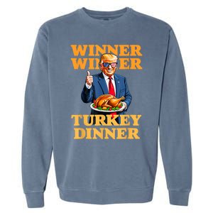 Humor Funny Trump Winner Winner Turkey Dinner Thanksgiving Garment-Dyed Sweatshirt