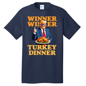 Humor Funny Trump Winner Winner Turkey Dinner Thanksgiving Tall T-Shirt