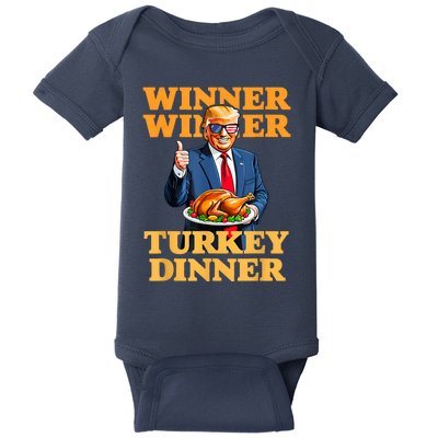 Humor Funny Trump Winner Winner Turkey Dinner Thanksgiving Baby Bodysuit