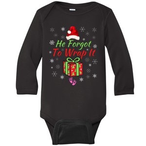 He Forgot To Wrap It Christmas Baby Christmas Pregnancy Reveal Adult Humor Baby Long Sleeve Bodysuit