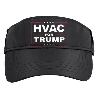 Hvac For Trump Political Apparel Adult Drive Performance Visor