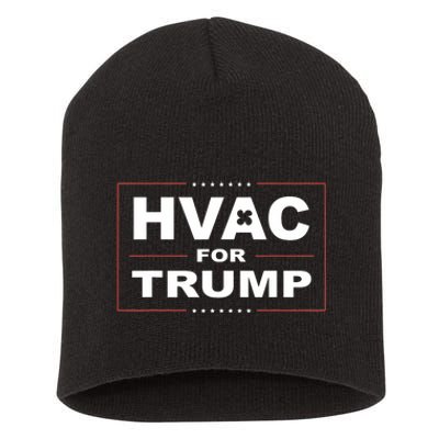 Hvac For Trump Political Apparel Short Acrylic Beanie