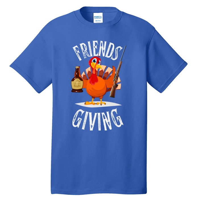 Happy Friendsgiving Turkey Friends Giving Funny Thanksgiving Gift Tall T-Shirt