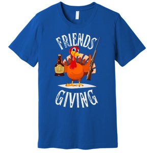 Happy Friendsgiving Turkey Friends Giving Funny Thanksgiving Gift Premium T-Shirt