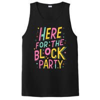 Here For The Block Party PosiCharge Competitor Tank