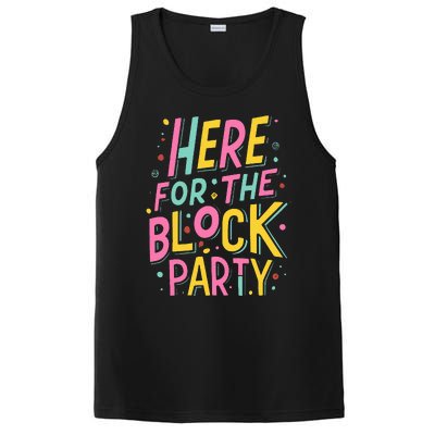 Here For The Block Party PosiCharge Competitor Tank