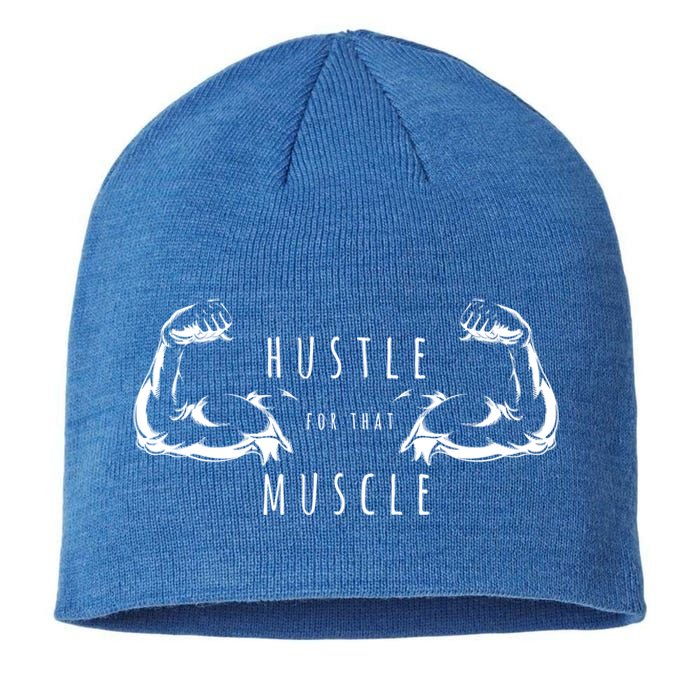 Hustle For That Muscle Funny Workout Gym Work Hard Fitness Cool Gift Sustainable Beanie