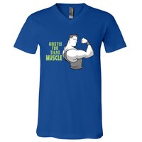 Hustle For That Muscle Gym And Workout Design For Gymgiftgoers Gift V-Neck T-Shirt