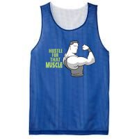 Hustle For That Muscle Gym And Workout Design For Gymgiftgoers Gift Mesh Reversible Basketball Jersey Tank