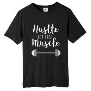 Hustle For That Muscle Gym Barbell Lifting Weights Workout Cute Gift Tall Fusion ChromaSoft Performance T-Shirt