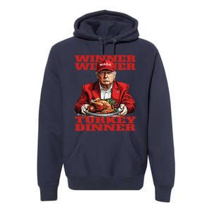 Humor Funny Trump Winner Winner Turkey Dinner Thanksgiving Premium Hoodie