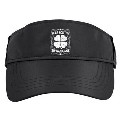Here For The Shenanigans Happy St Patricks Day Shamrock Gift Adult Drive Performance Visor