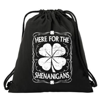 Here For The Shenanigans Happy St Patricks Day Shamrock Gift Drawstring Bag