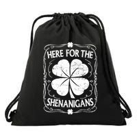 Here For The Shenanigans Happy St Patricks Day Shamrock Gift Drawstring Bag