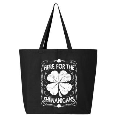 Here For The Shenanigans Happy St Patricks Day Shamrock Gift 25L Jumbo Tote