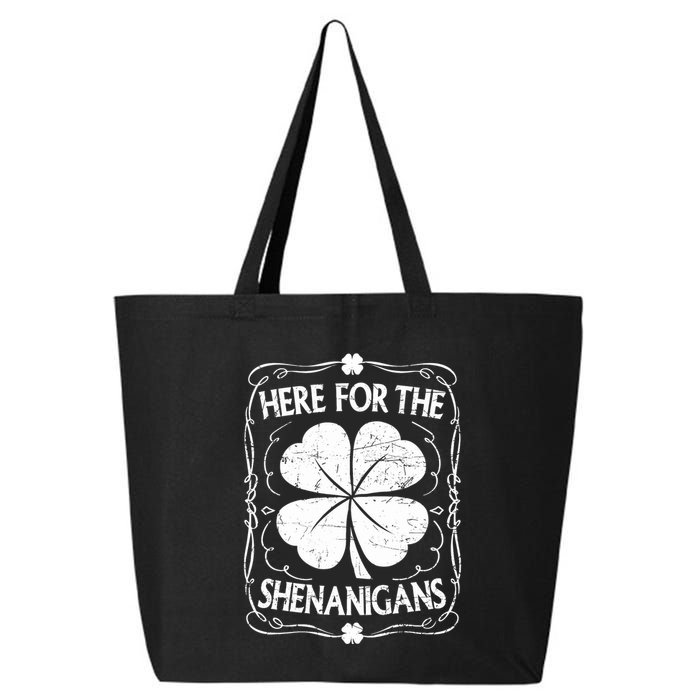 Here For The Shenanigans Happy St Patricks Day Shamrock Gift 25L Jumbo Tote