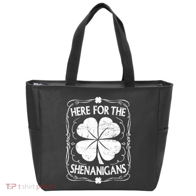 Here For The Shenanigans Happy St Patricks Day Shamrock Gift Zip Tote Bag