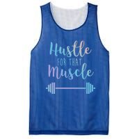 Hustle For That Muscle Gym Barbell Lifting Weights Workout Gift Mesh Reversible Basketball Jersey Tank