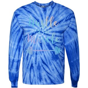 Hustle For That Muscle Gym Barbell Lifting Weights Workout Gift Tie-Dye Long Sleeve Shirt