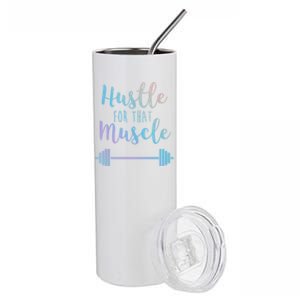 Hustle For That Muscle Gym Barbell Lifting Weights Workout Gift Stainless Steel Tumbler