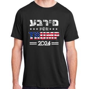 Hebrews For Trump 2024 In Hebrew Israeli Jewish Adult ChromaSoft Performance T-Shirt