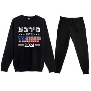 Hebrews For Trump 2024 In Hebrew Israeli Jewish Premium Crewneck Sweatsuit Set