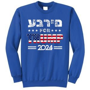 Hebrews For Trump 2024 In Hebrew Israeli Jewish Tall Sweatshirt