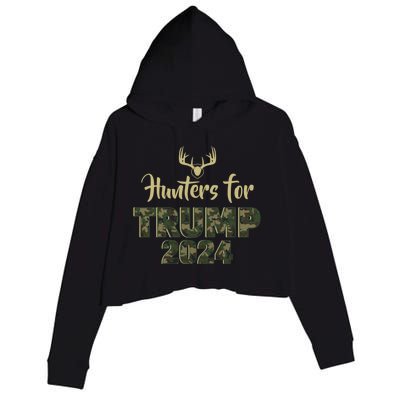 Hunters For Trump 2024 President Camouflage Deer Elk Antlers Gift Crop Fleece Hoodie