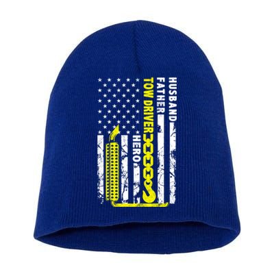 Husband Father Tow Driver Hero American Flag Gift Towing Dad Gift Short Acrylic Beanie