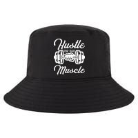 Hustle For That Muscle Gym Fitness Bodybuilding Quote Funny Meaningful Gift Cool Comfort Performance Bucket Hat
