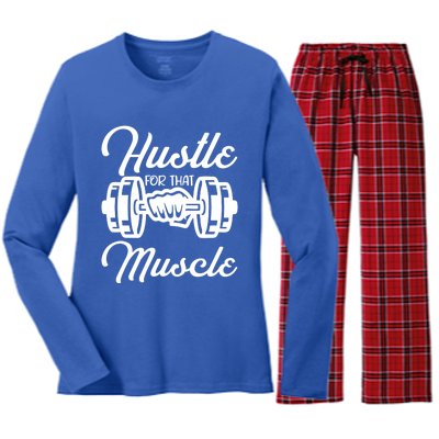 Hustle For That Muscle Gym Fitness Bodybuilding Quote Funny Meaningful Gift Women's Long Sleeve Flannel Pajama Set 