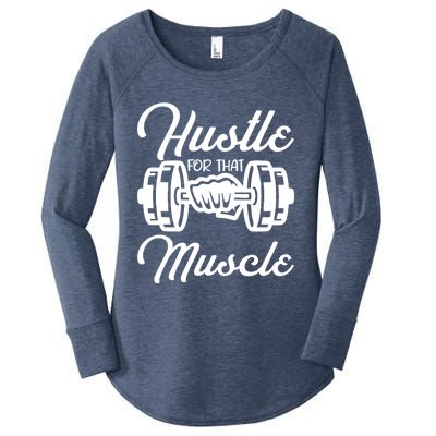 Hustle For That Muscle Gym Fitness Bodybuilding Quote Funny Meaningful Gift Women's Perfect Tri Tunic Long Sleeve Shirt