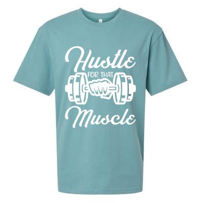Hustle For That Muscle Gym Fitness Bodybuilding Quote Funny Meaningful Gift Sueded Cloud Jersey T-Shirt