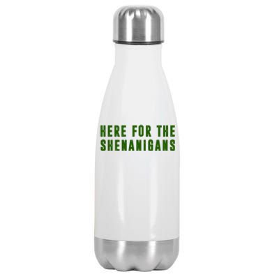 Here For The Shenanigans Stainless Steel Insulated Water Bottle