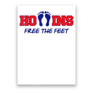 Hollins Free The Feet Poster