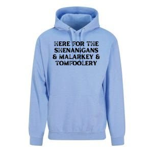 Here For The Shenanigans Malarkey And Tomfoolery St Patrick Unisex Surf Hoodie