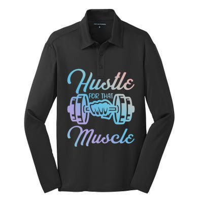 Hustle For That Muscle Gym Fitness Bodybuilding Quote Funny Gift Silk Touch Performance Long Sleeve Polo