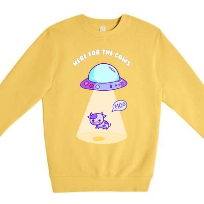 Here For The Cows Moo Alien Space Ship Stars Galaxy Funny Funny Gift Premium Crewneck Sweatshirt