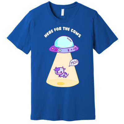 Here For The Cows Moo Alien Space Ship Stars Galaxy Funny Funny Gift Premium T-Shirt