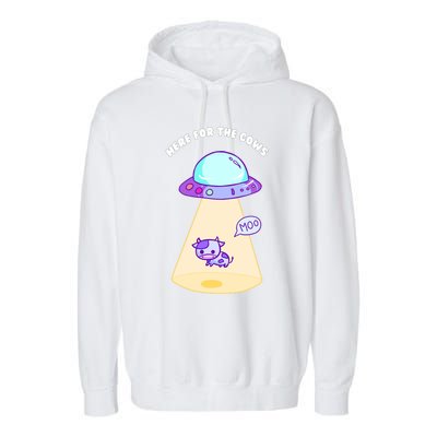 Here For The Cows Moo Alien Space Ship Stars Galaxy Funny Funny Gift Garment-Dyed Fleece Hoodie