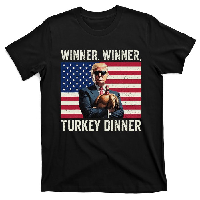 Humor Funny Trump Winner Winner Turkey Dinner Thanksgiving Gift T-Shirt