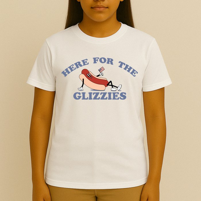 Here For The Glizzies 4th Of July T-Shirt