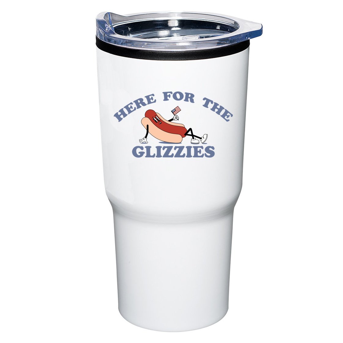 Here For The Glizzies 4th Of July Tumbler