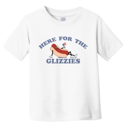 Here For The Glizzies 4th Of July Toddler T-Shirt