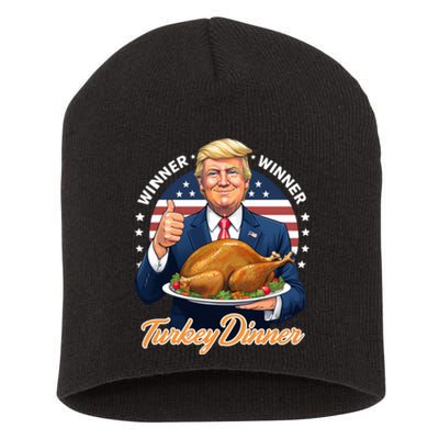 Humor Funny Trump Winner Winner Turkey Dinner Thanksgiving Short Acrylic Beanie